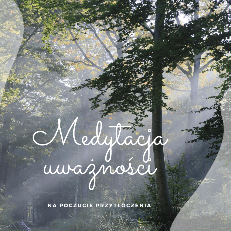 Medytacja – Opanuj&nbsp;przytłoczenie