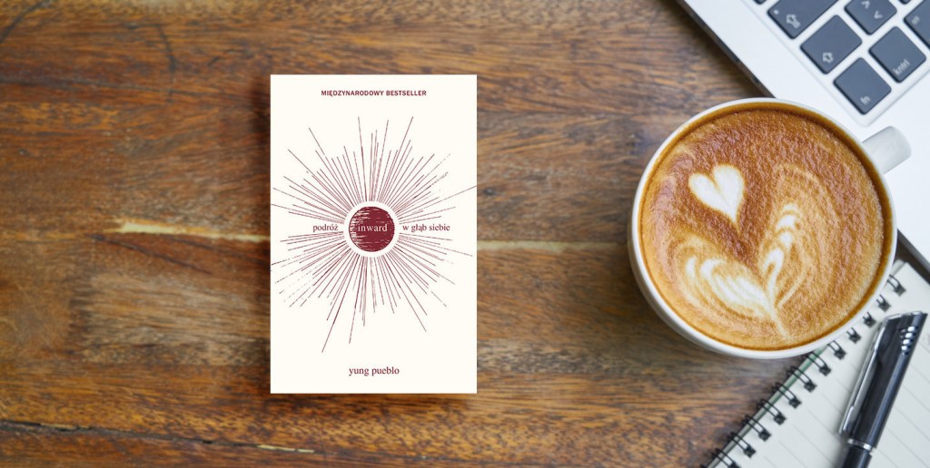Inward. Podróż w głąb siebie | Yung&nbsp;Pueblo